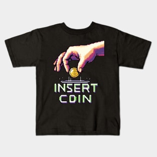 Insert Coin - 80s retro gaming pixel art Kids T-Shirt